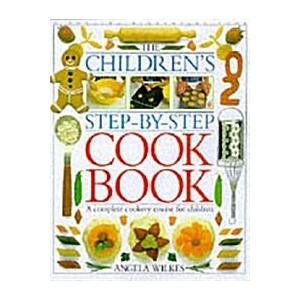 Children's Step-by-Step Cookbook: A Complete Cooke...