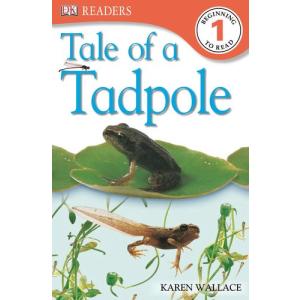 DK Readers L1: Tale of a Tadpole
