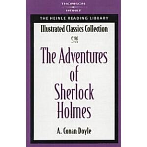 The Adventures of Sherlock Holmes : Heinle Reading Library: Illustrated Classics Collection (Paperback)