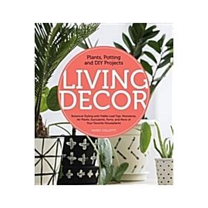 Living Decor: Plants Potting and DIY Projects - Bo...