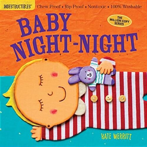 Indestructibles: Baby Night-Night: Chew Proof - Ri...