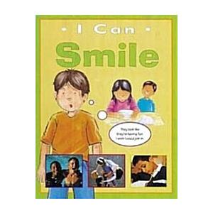I Can Smile (School &amp; Library)