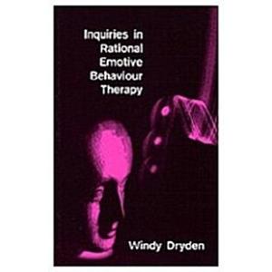 Inquiries in Rational Emotive Behavior Therapy (Ha...