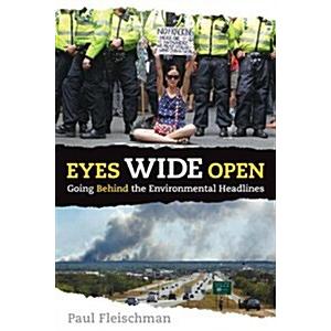 Eyes Wide Open: Going Behind the Environmental Hea...