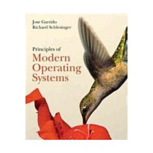 Principles of Modern Operating Systems [with Cdrom...