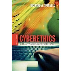 Cyberethics: Morality and Law in Cyberspace (Paper...