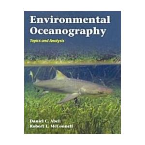 Environmental Oceanography: Topics and Analysis: T...