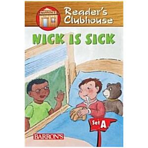 Nick Is Sick (Paperback)