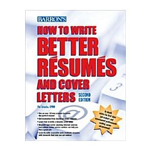 How to Write Better Resumes and Cover Letters (Pap...