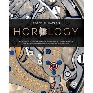 Horology: An Illustrated Primer on the History Phi...
