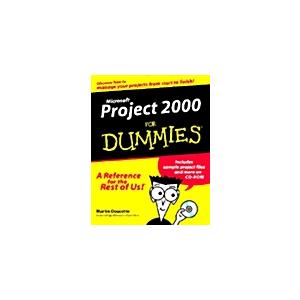 Microsoft Project 2000 for Dummies [With CDROM] (P...