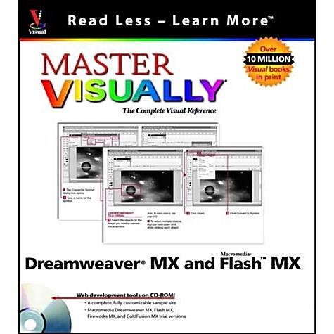 Master Visually Dreamweaver Mx and Flash Mx (Paper...