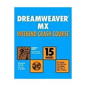 Dreamweaver Mx Weekend Crash Course (Paperback CD-...