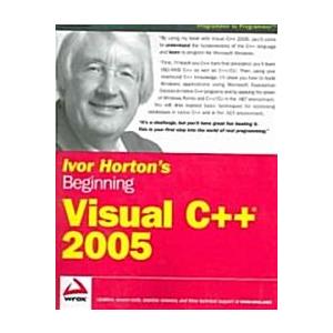 Ivor Horton's Beginning Visual C++ 2005 (Paperback...