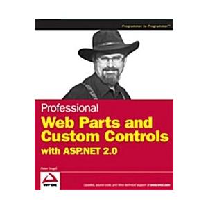 Professional Web Parts And Custom Controls With As...