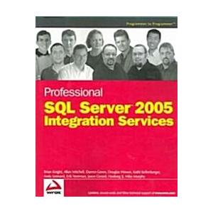 Professional SQL Server 2005 Integration Services ...