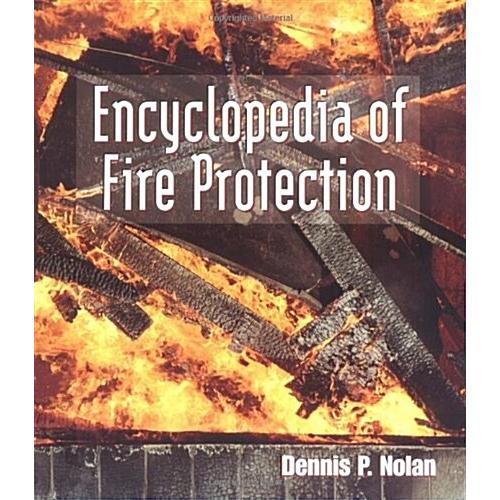 Encyclopedia of Fire Protection (Paperback)