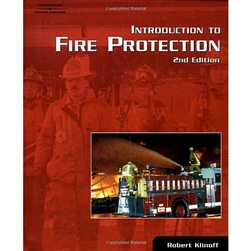 Introduction to Fire Protection (Hardcover 2)