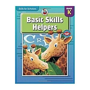 Basic Skills Helpers Kindergarten (Paperback)
