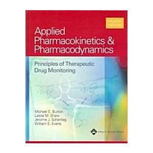 Applied Pharmacokinetics  Pharmacodynamics (Hardco...