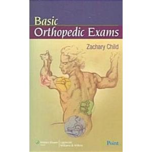 Basic Orthopedic Exams (Paperback Adapted)