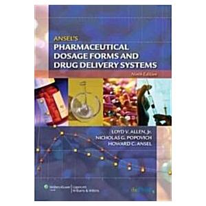 Ansel's Pharmaceutical Dosage Forms and Drug Delivery Systems
