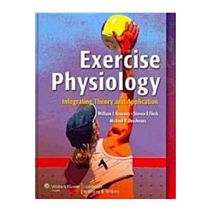 Exercise Physiology: Integrating Theory and Applic...