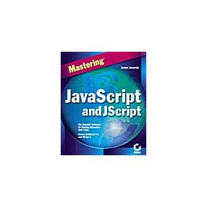 Mastering Javascript and Jscript (Paperback)