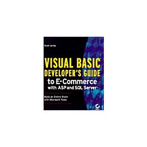 Visual Basic Developer's Guide to E-Commerce With ...