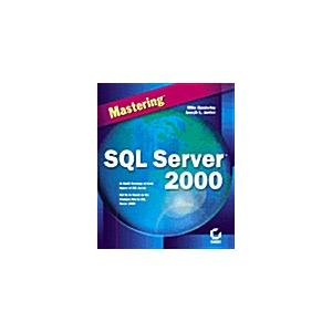 Mastering SQL Server 2000 (Paperback)