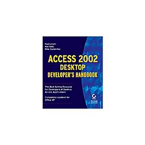 Access 2002 Desktop Developer's Handbook (Paperbac...