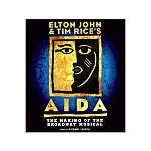 Elton John and Tim Rice&apos;s Aida (Hardcover)