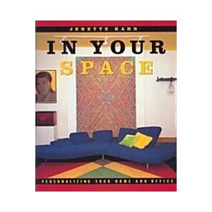 In Your Space: Personalizing Your Home and Office ...