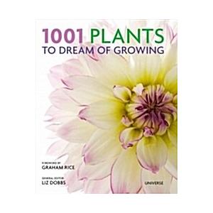 1001 Plants to Dream of Growing (Hardcover)