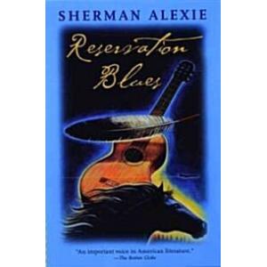 Reservation Blues (Paperback)