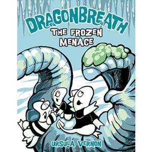 Dragonbreath #11: The Frozen Menace