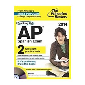 Cracking the AP Spanish Language &amp; Culture Exam [W...