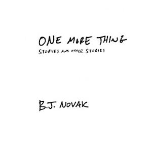 One More Thing: Stories and Other Stories (Paperba...