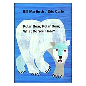 Polar Bear  Polar Bear  What Do You Hear? (Brown B...