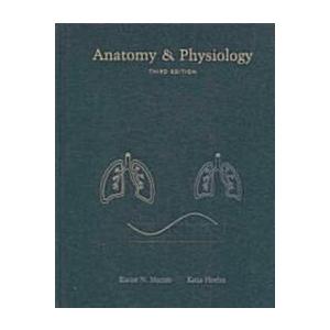 Anatomy  Physiology (Hardcover CD-ROM 3rd)