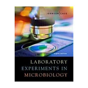Laboratory Experiments in Microbiology (Paperback ...