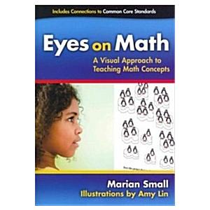 Eyes on Math: A Visual Approach to Teaching Math C...