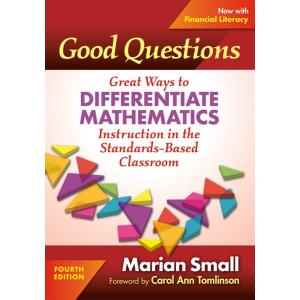 Good Questions: Great Ways to Differentiate Mathem...