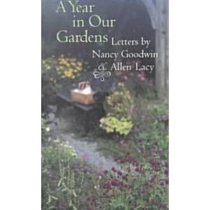 A Year in Our Gardens (Hardcover)
