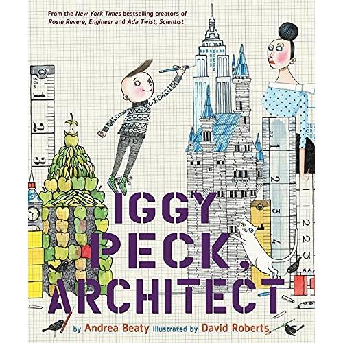 Iggy Peck Architect (Hardcover)