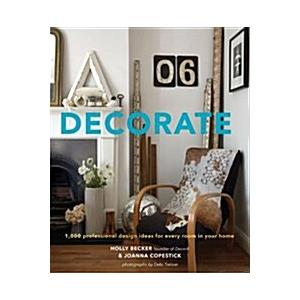 Decorate: 1000 Professional Design Ideas for Every...