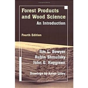 Forest Products and Wood Science (Hardcover 4th)