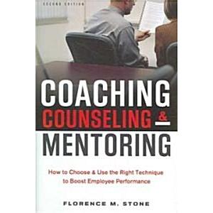Coaching Counseling &amp; Mentoring (Hardcover 2nd)