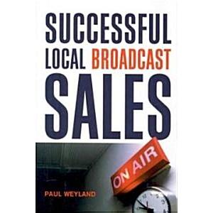 Successful Local Broadcast Sales (Hardcover 1st)