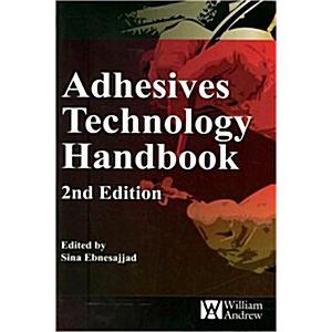 Adhesive Technology Handbook (Hardcover 2nd)